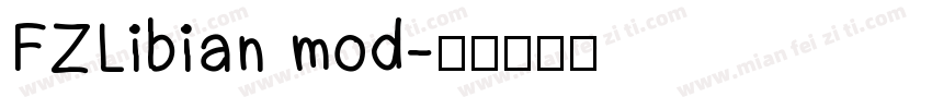 FZLibian mod字体转换